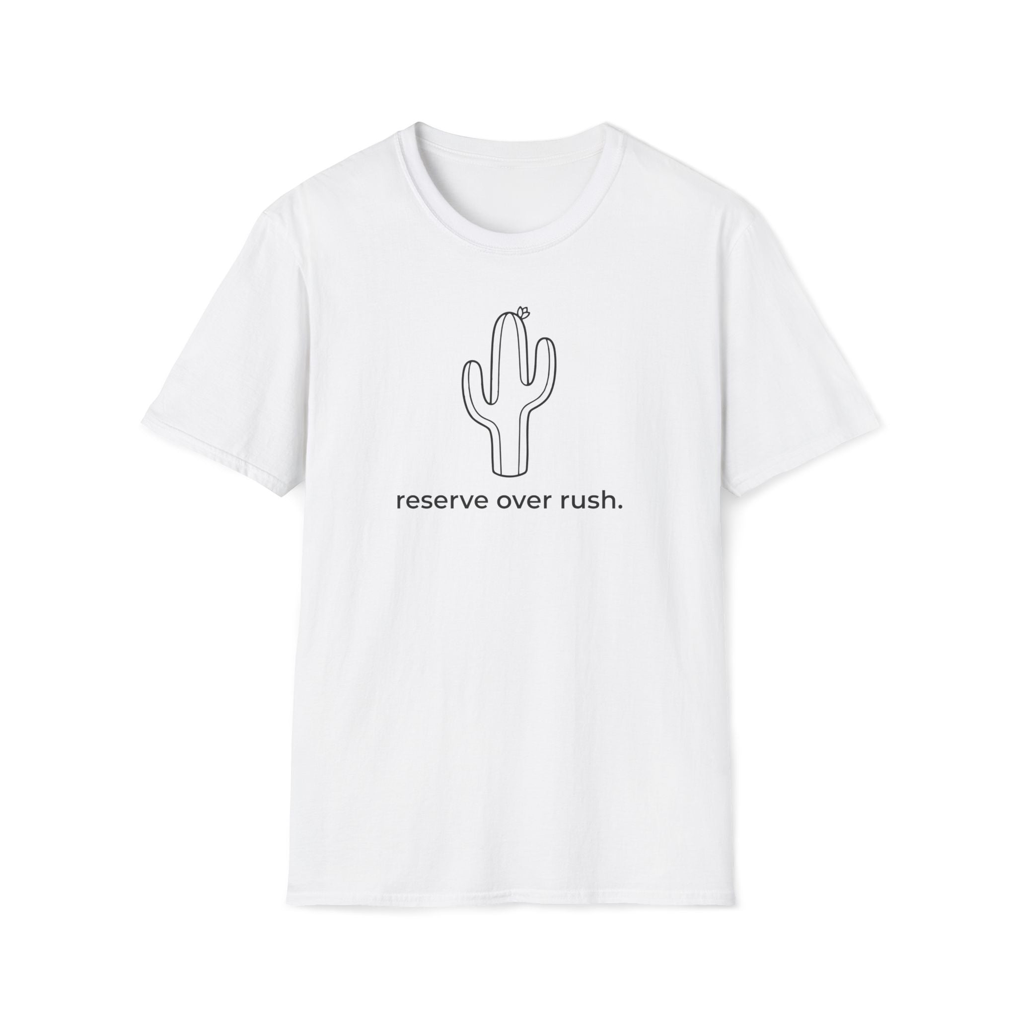 reserve over rush. T-Shirt