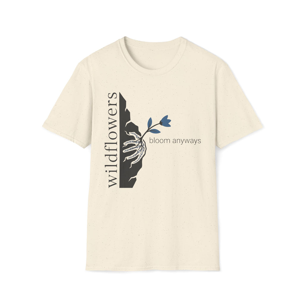 bloom anyways. T-Shirt