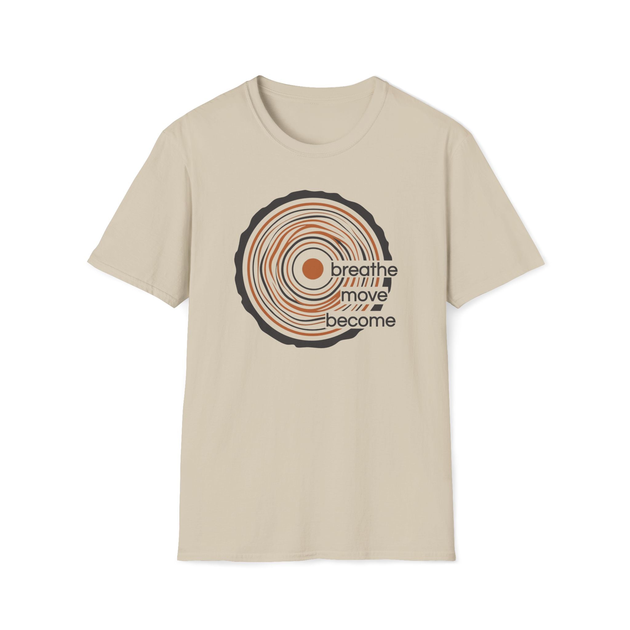 breath. move. become. T-Shirt