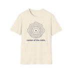 center of the calm. T-Shirt