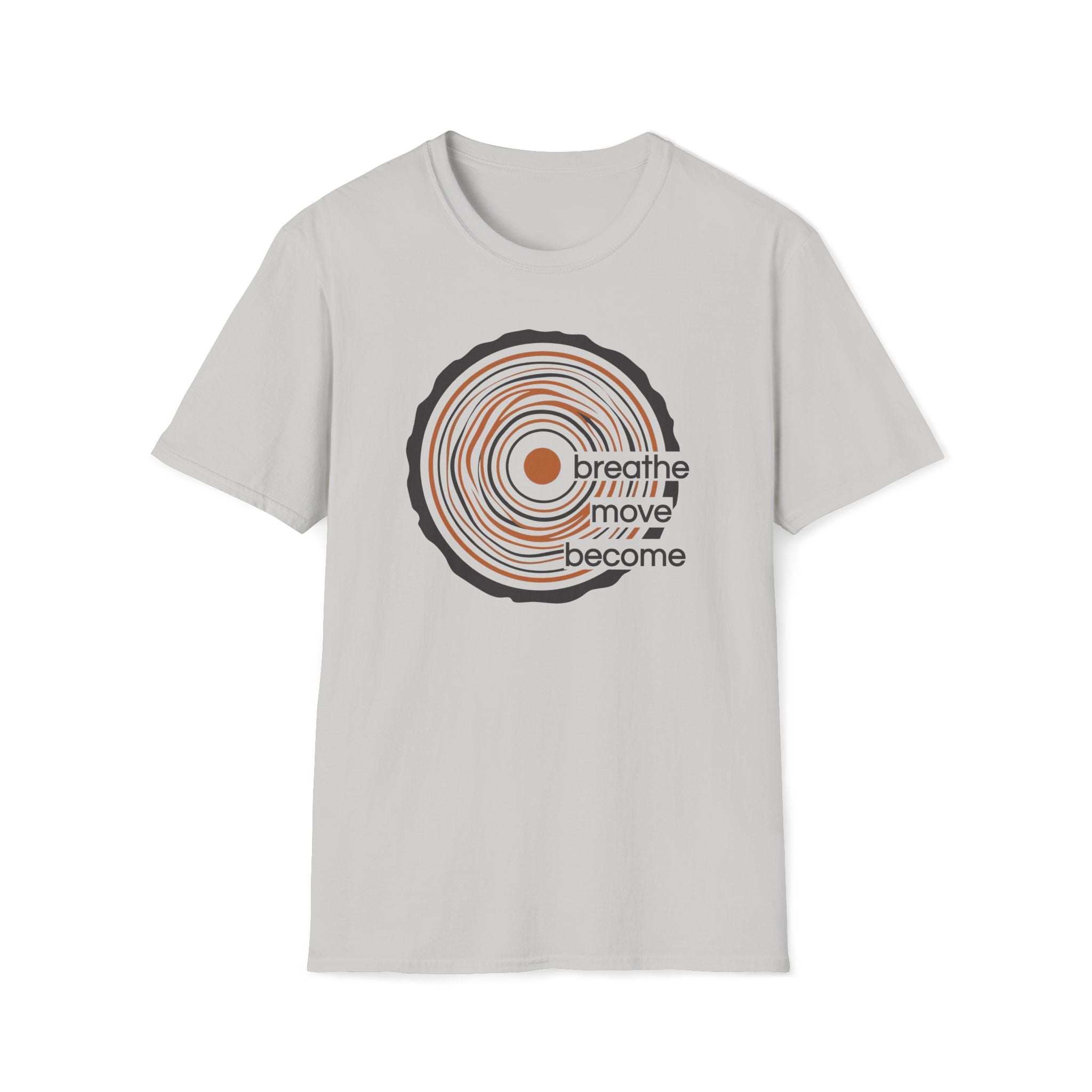 breath. move. become. T-Shirt