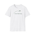 trust the leap. T-Shirt