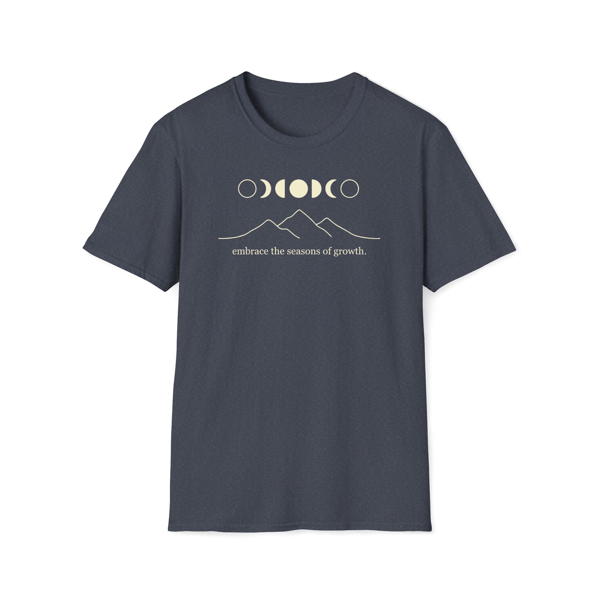 embrace the seasons of growth. T-Shirt