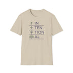 intentional. T-Shirt