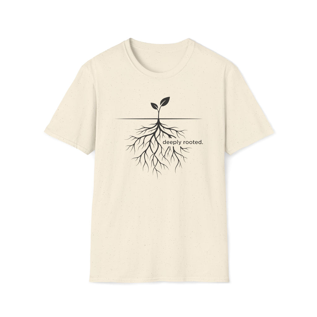 deeply rooted. T-Shirt