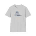 one step. T-Shirt