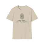 your path your thumbprint. T-Shirt