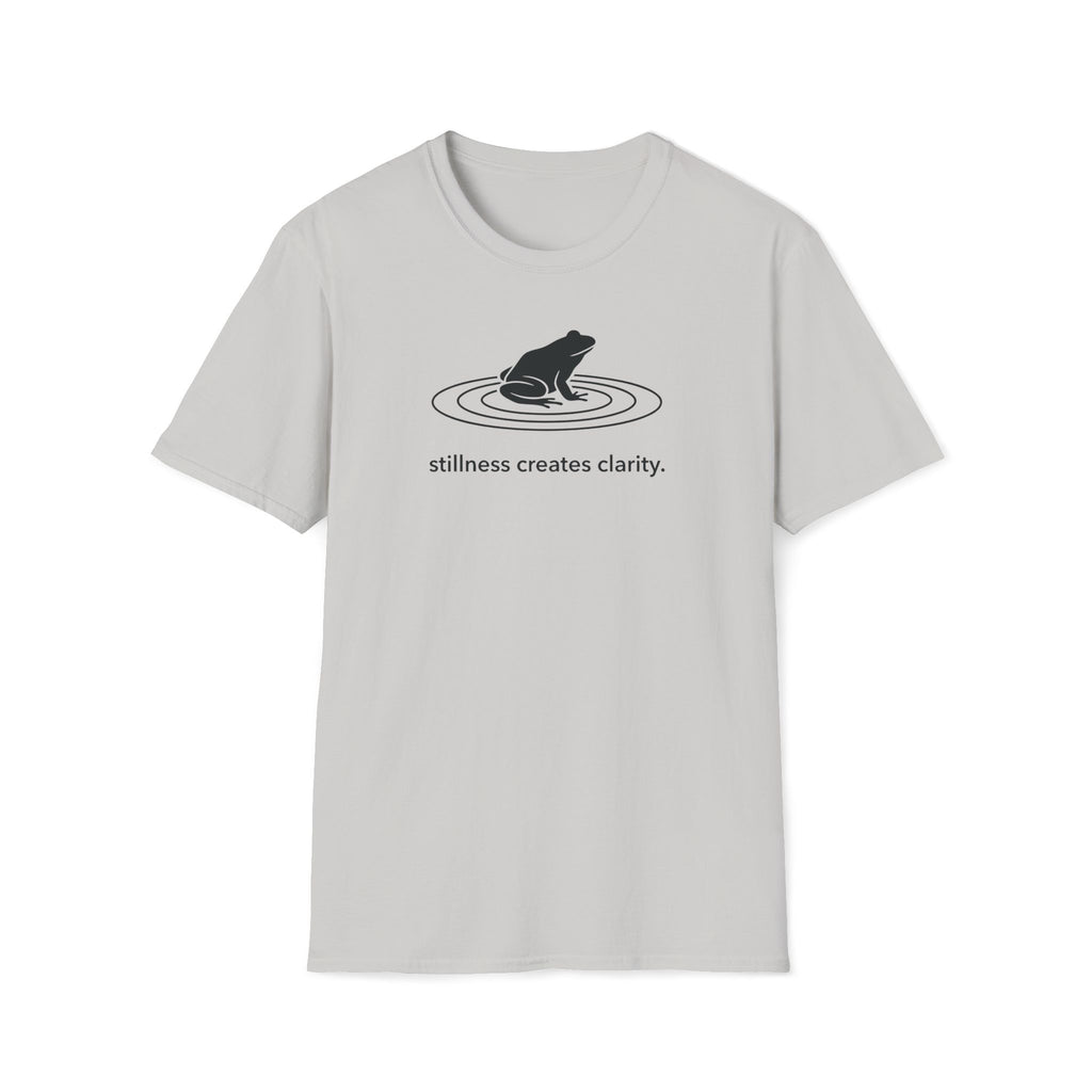 stillness creates clarity. T-Shirt