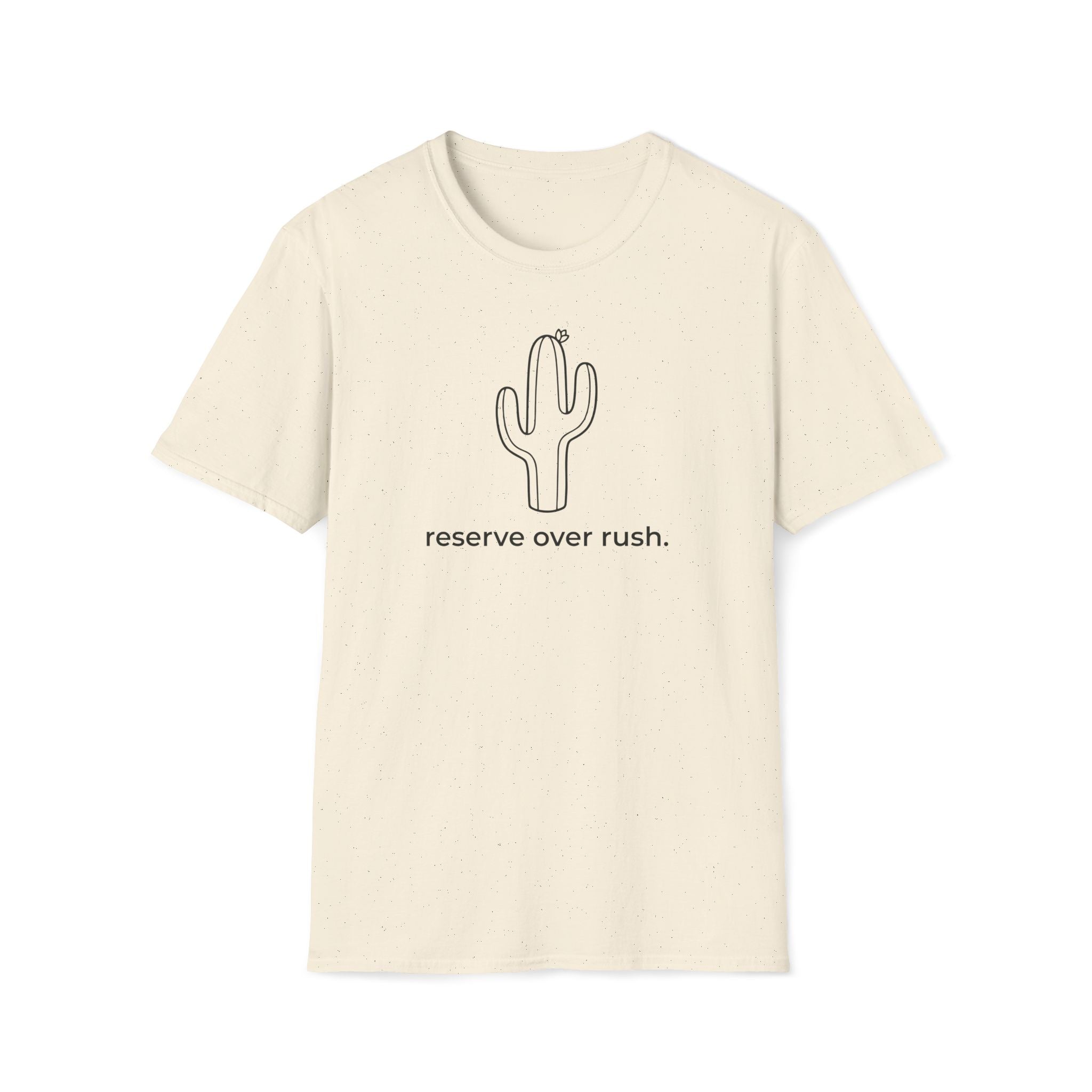 reserve over rush. T-Shirt