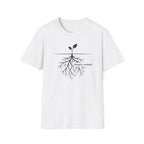 deeply rooted. T-Shirt