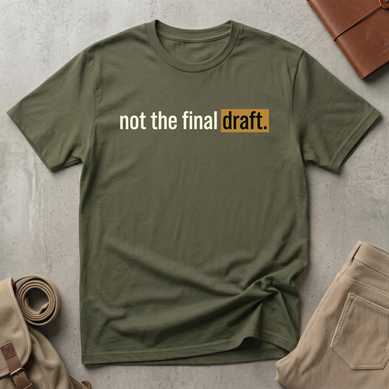 not the final draft. T-Shirt