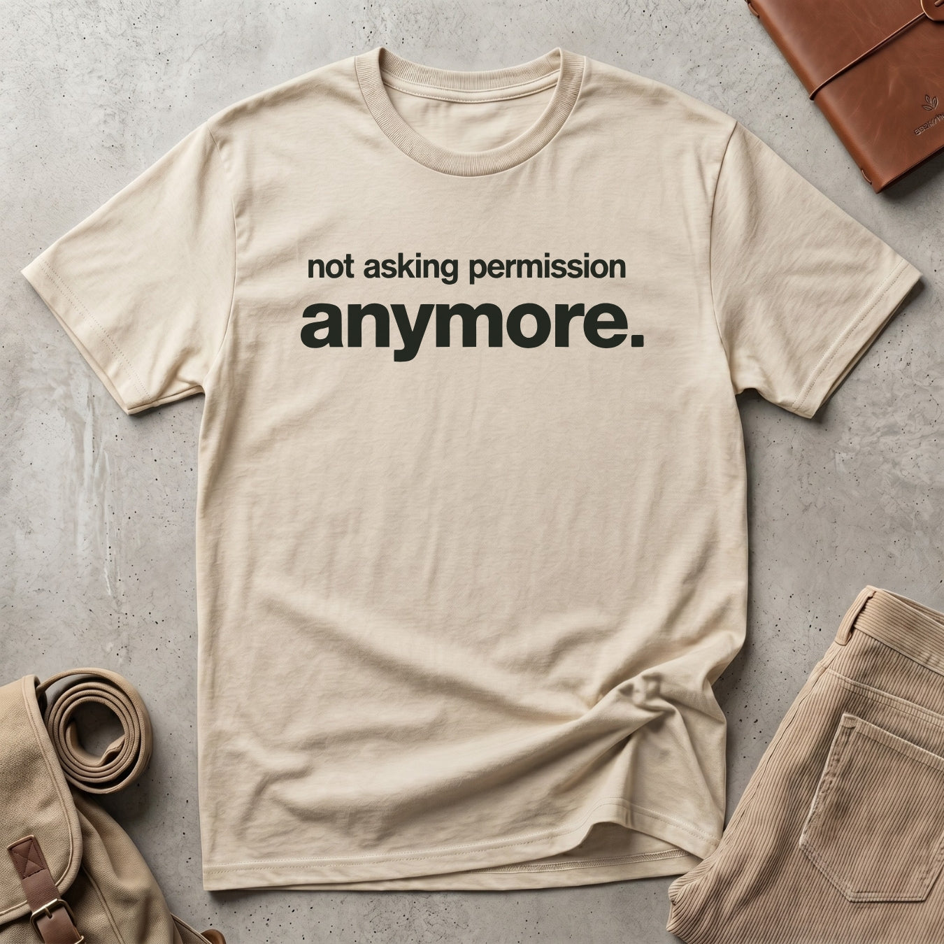 no permission. T-Shirt