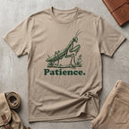 patience. T-Shirt