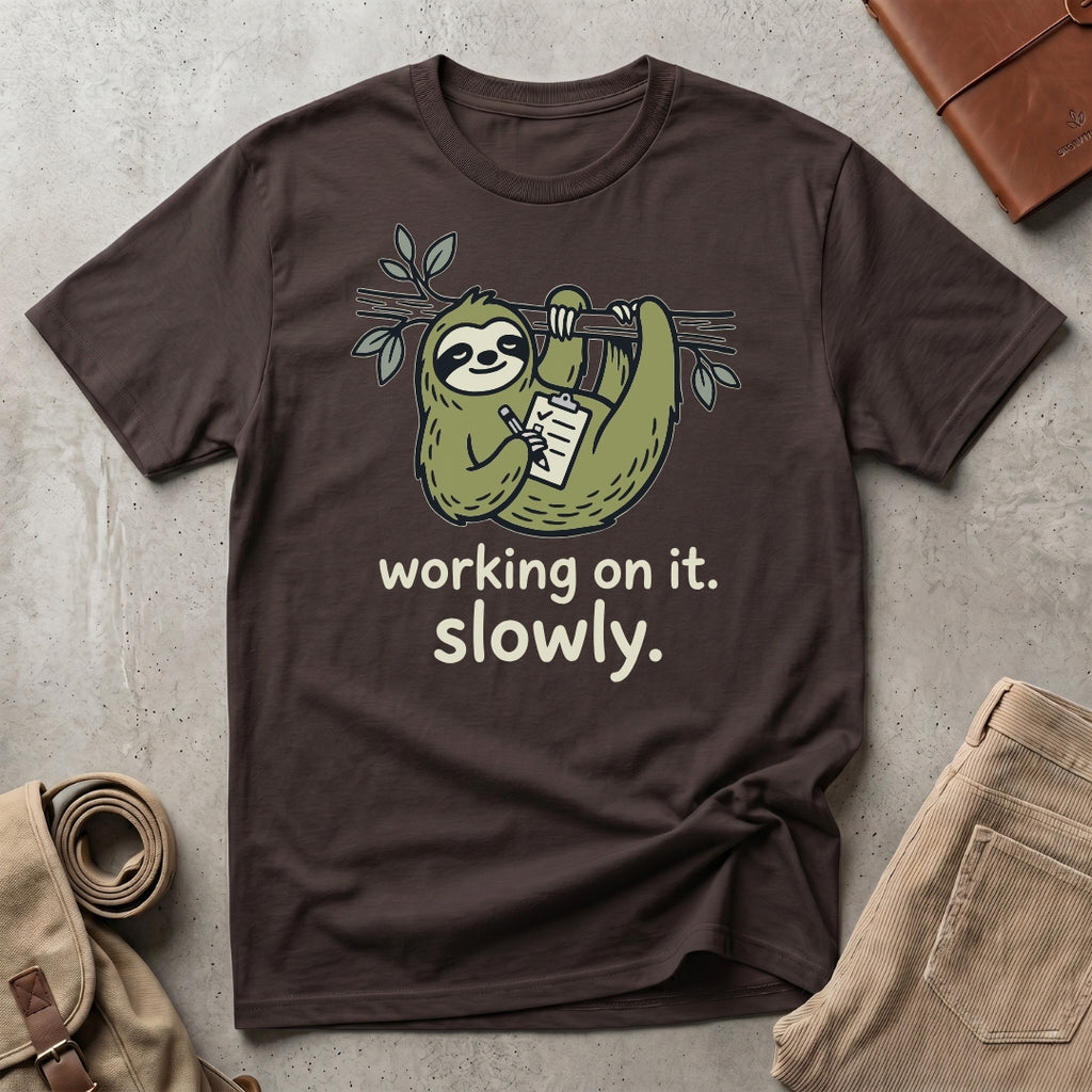 slowly working sloth. T-Shirt