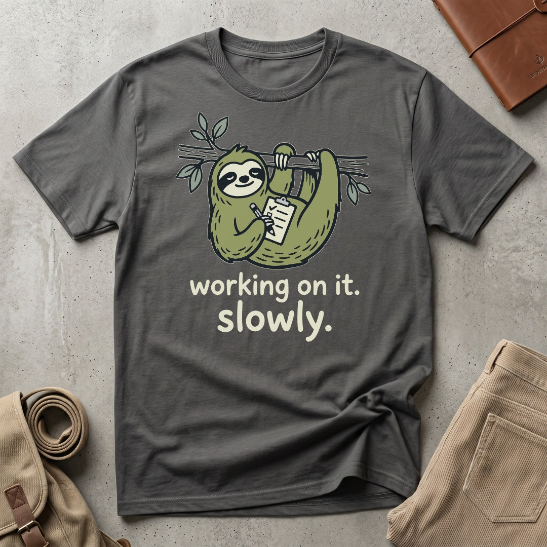 slowly working sloth. T-Shirt