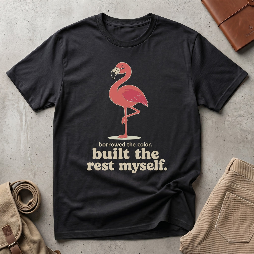 built the rest myself. T-Shirt