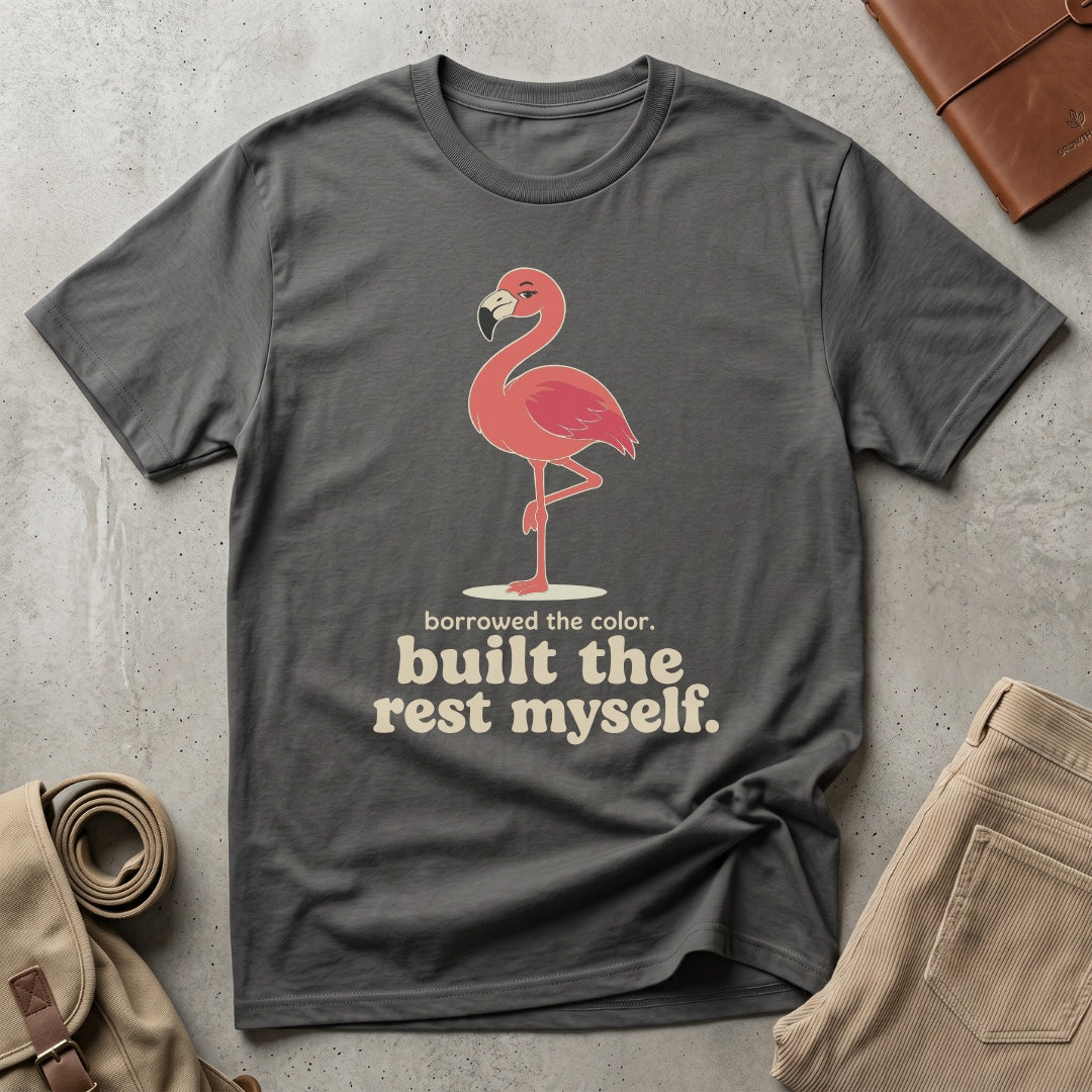 built the rest myself. T-Shirt