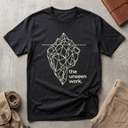 the unseen work. T-Shirt