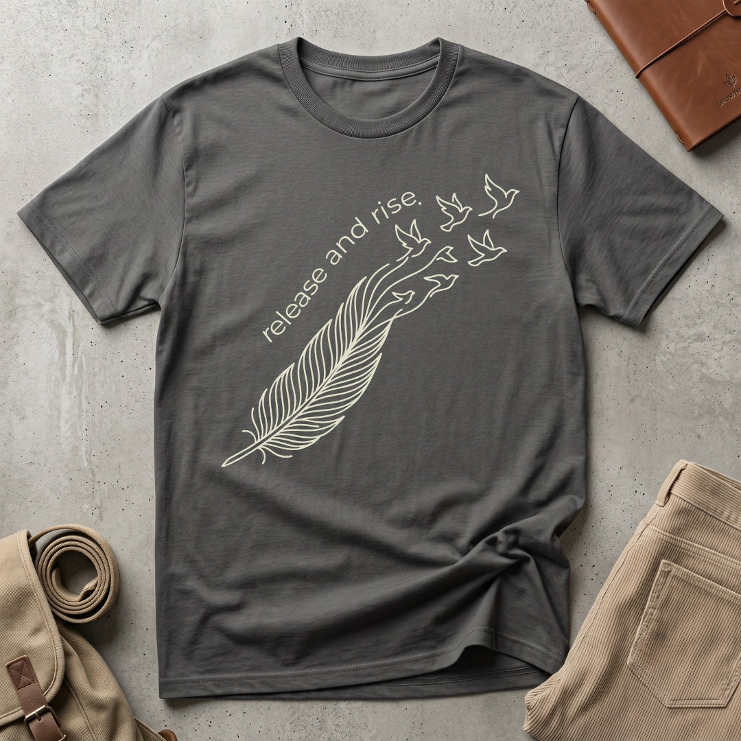 release and rise. T-Shirt