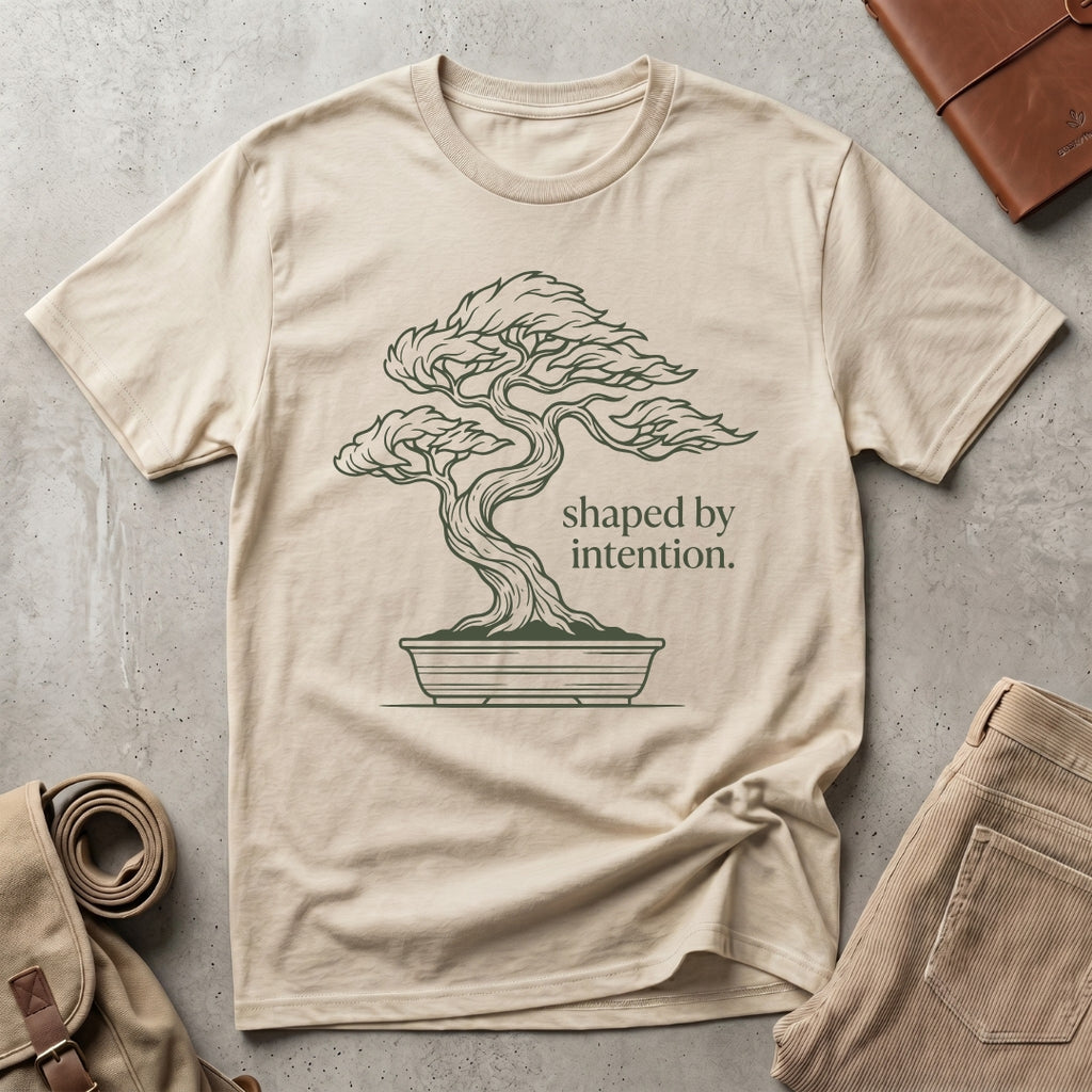 shaped by intention. T-Shirt
