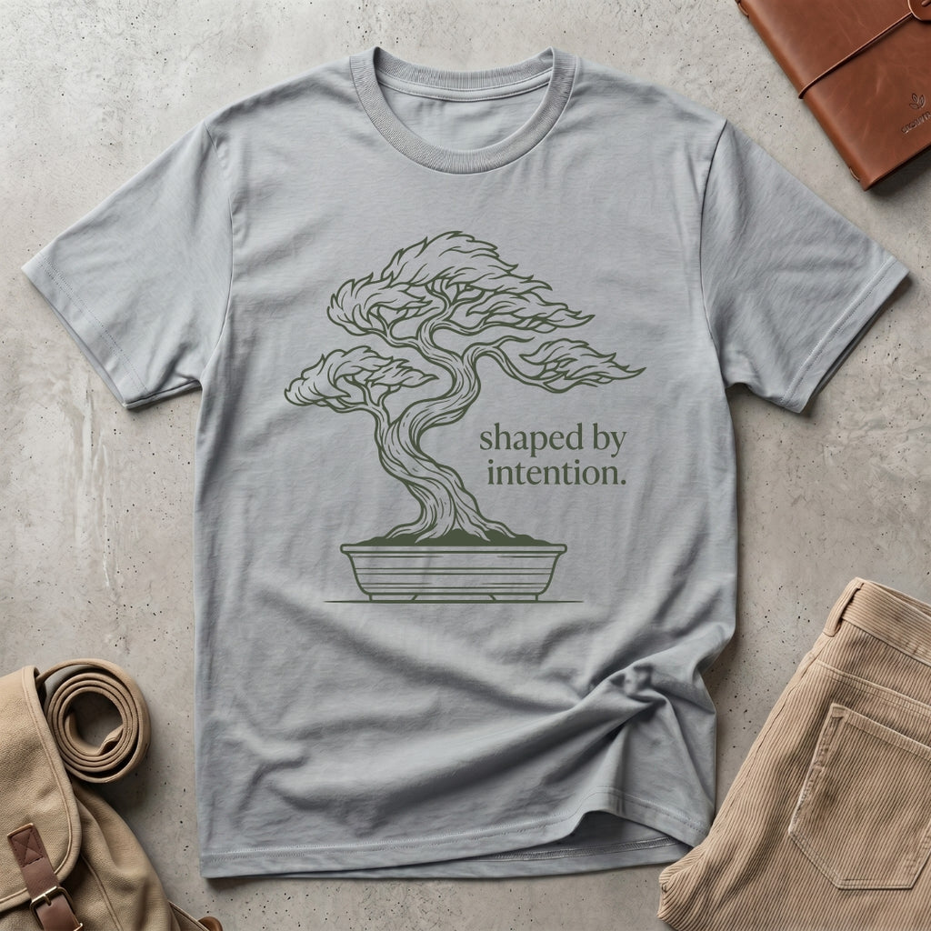 shaped by intention. T-Shirt