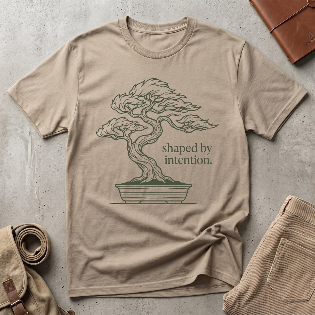 shaped by intention. T-Shirt