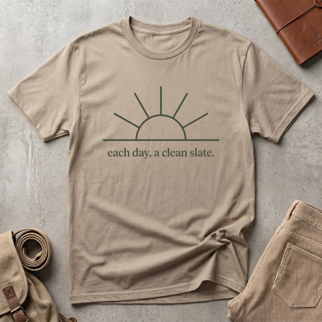 each day, a clean slate. T-Shirt