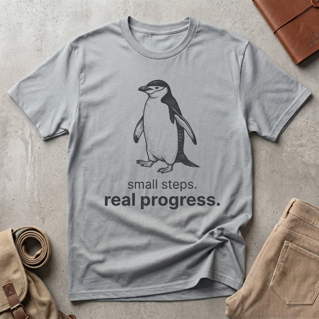 small steps. real progress. T-Shirt