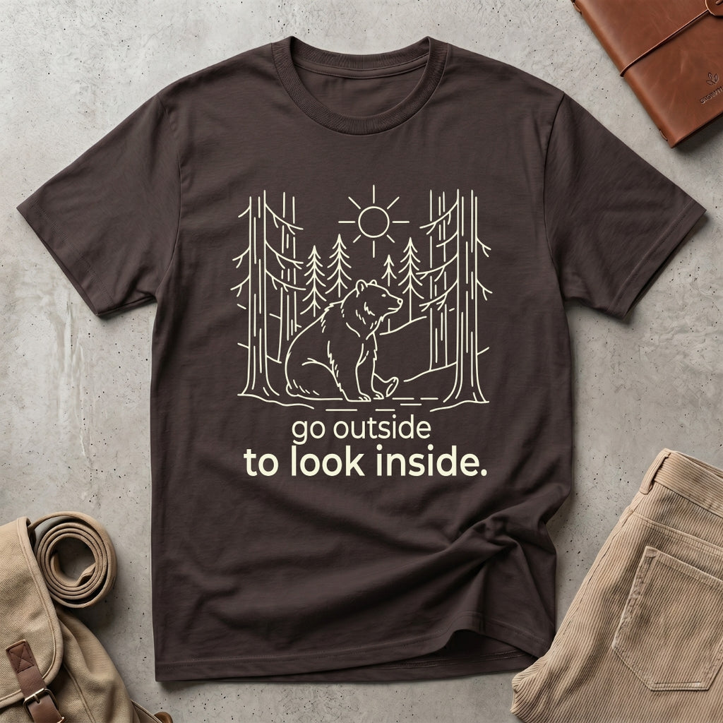go outside to look inside. T-Shirt