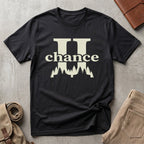 second chance. T-Shirt