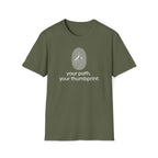 your path your thumbprint. T-Shirt