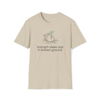 broken ground. T-Shirt