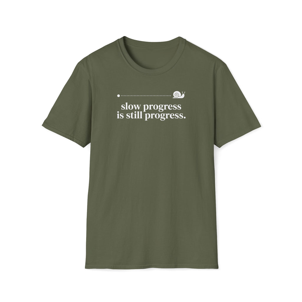 slow progress. T-Shirt