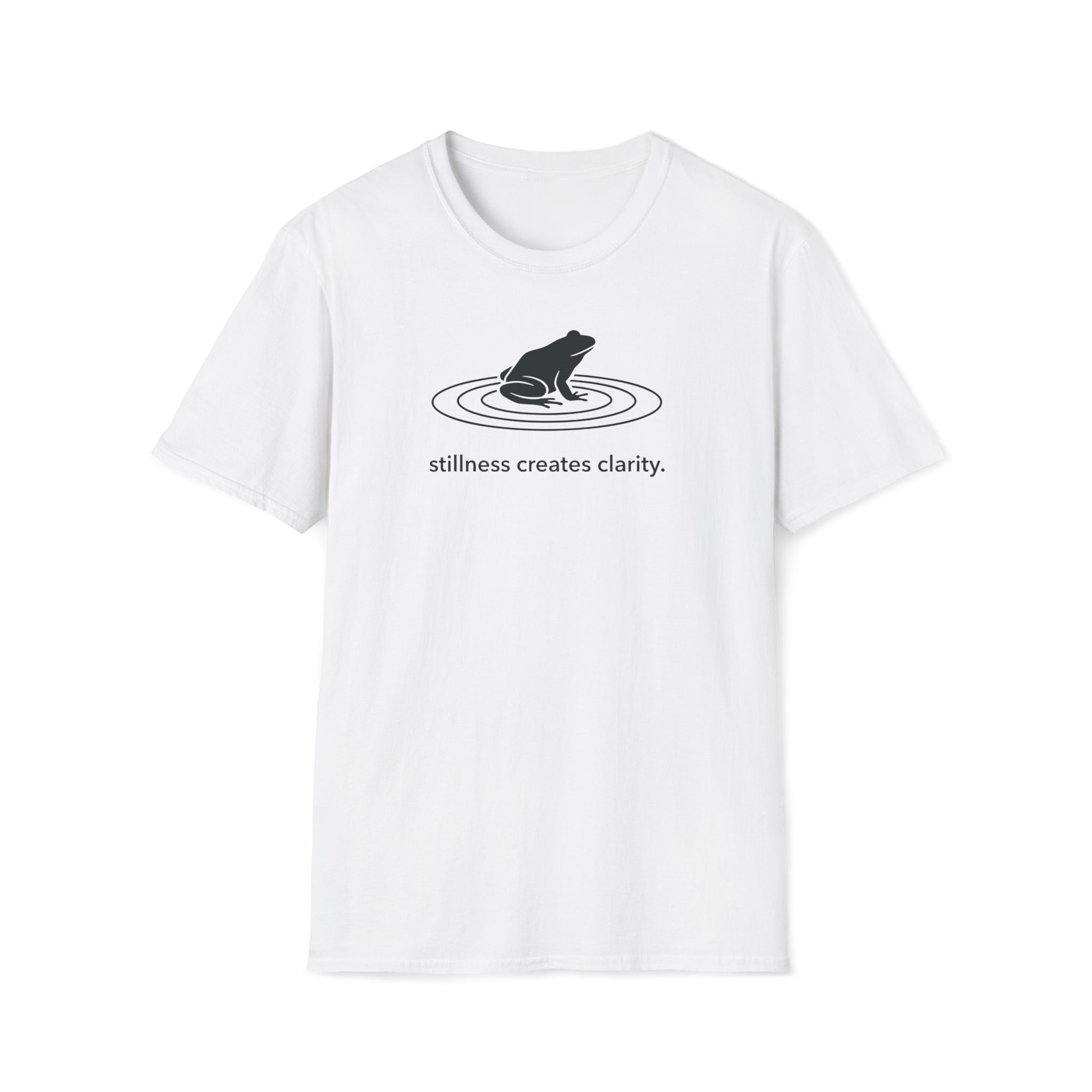 stillness creates clarity. T-Shirt
