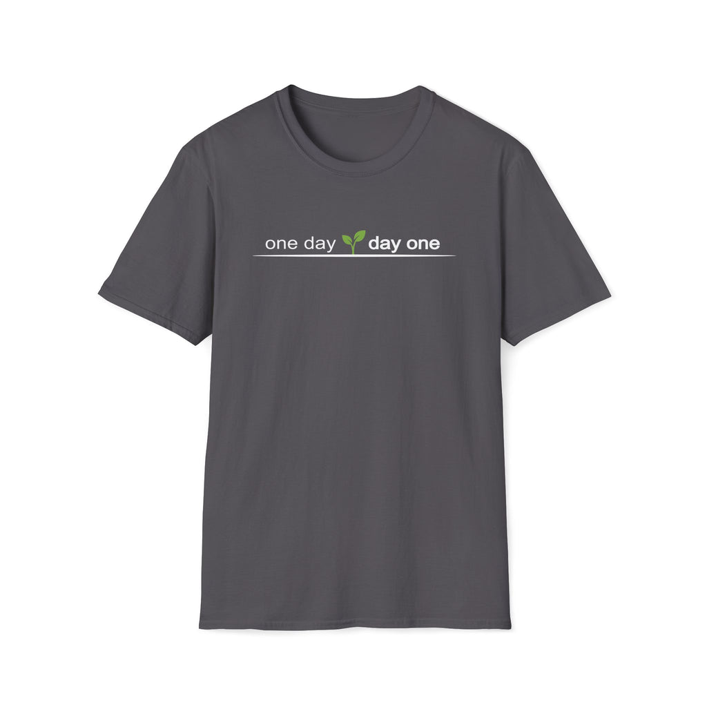 one day. day one. T-Shirt