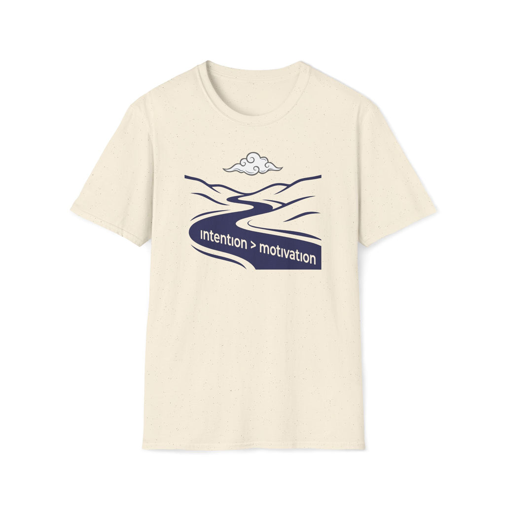 intention, motivation. T-Shirt