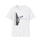 bloom anyways. T-Shirt