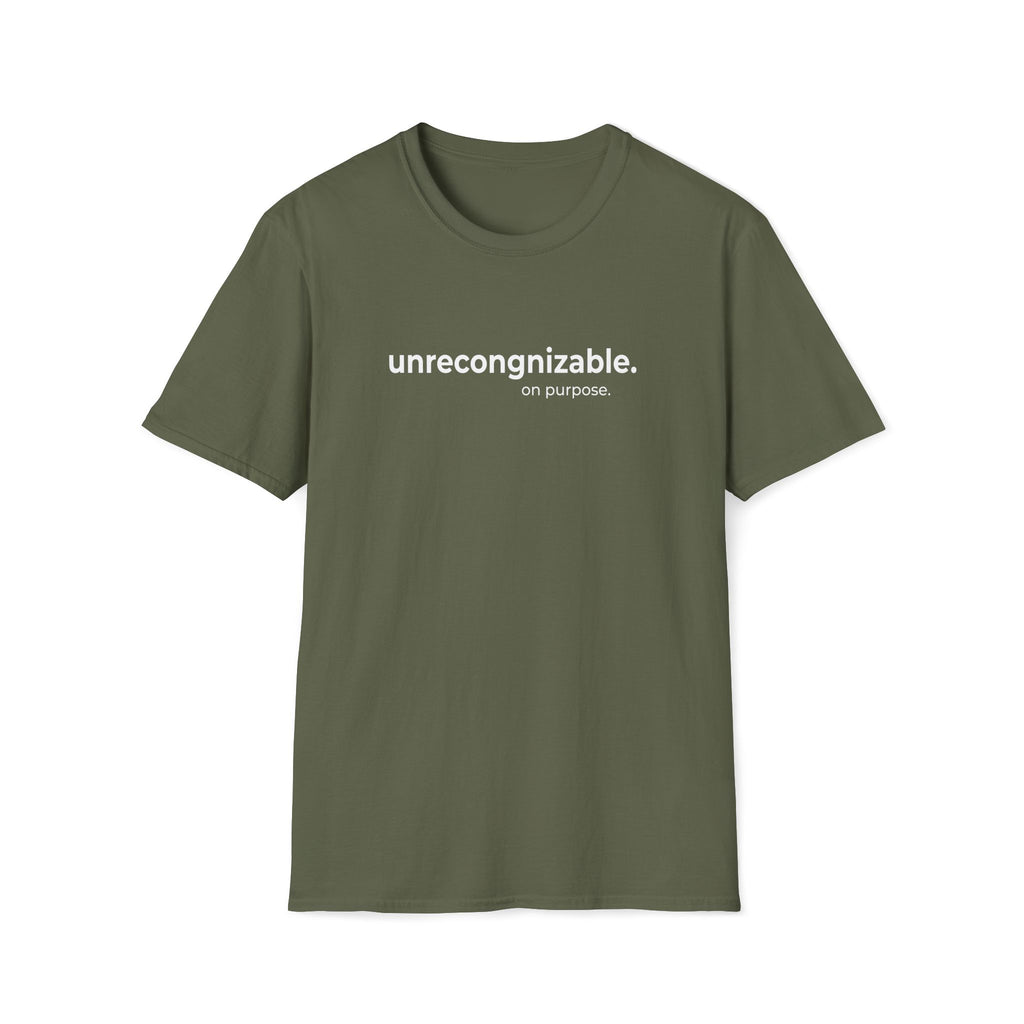 unrecognizable. on purpose. T-Shirt