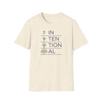 intentional. T-Shirt