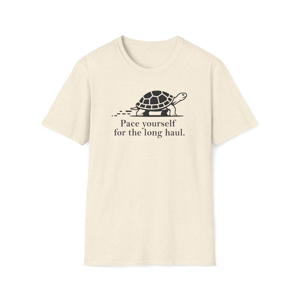 pace yourself for the long haul. T-Shirt