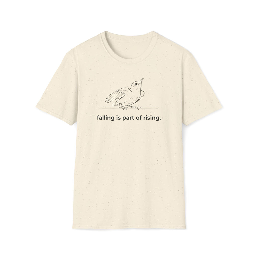 falling is part of rising. T-Shirt