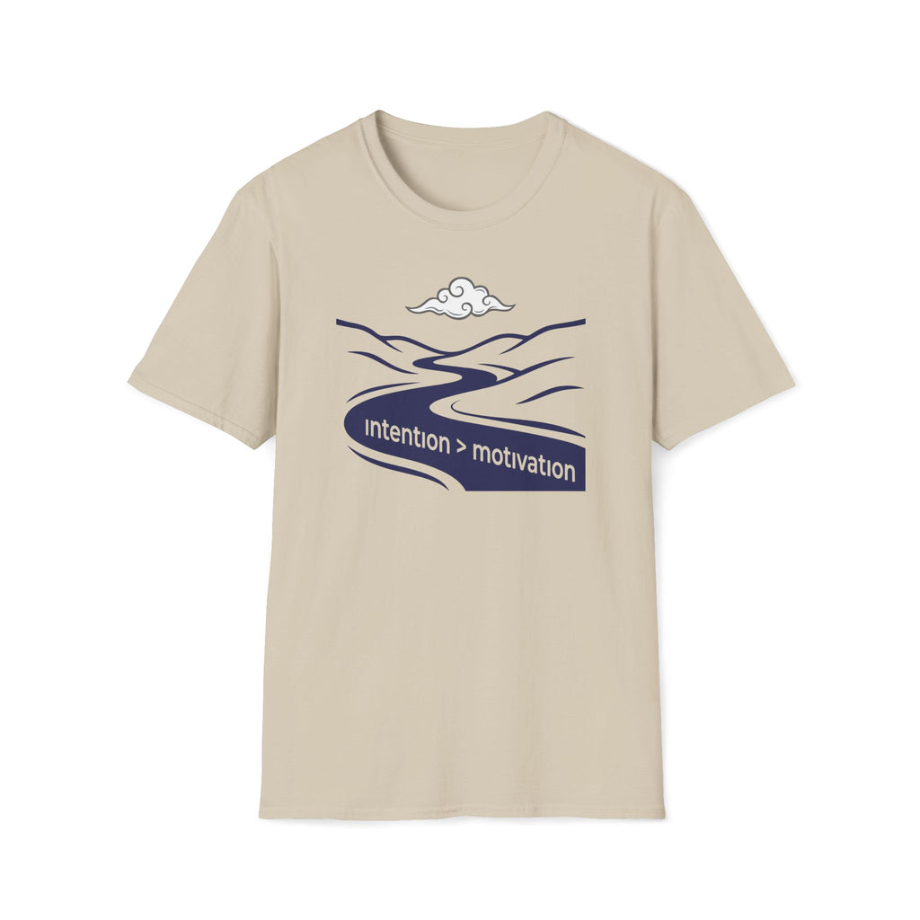 intention, motivation. T-Shirt