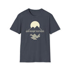 quiet strength. loud impact. T-Shirt