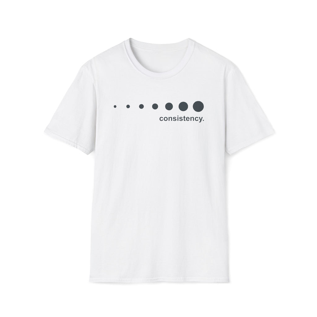 consistency. T-Shirt