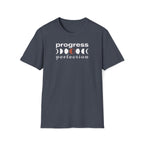 progress over perfection. T-Shirt