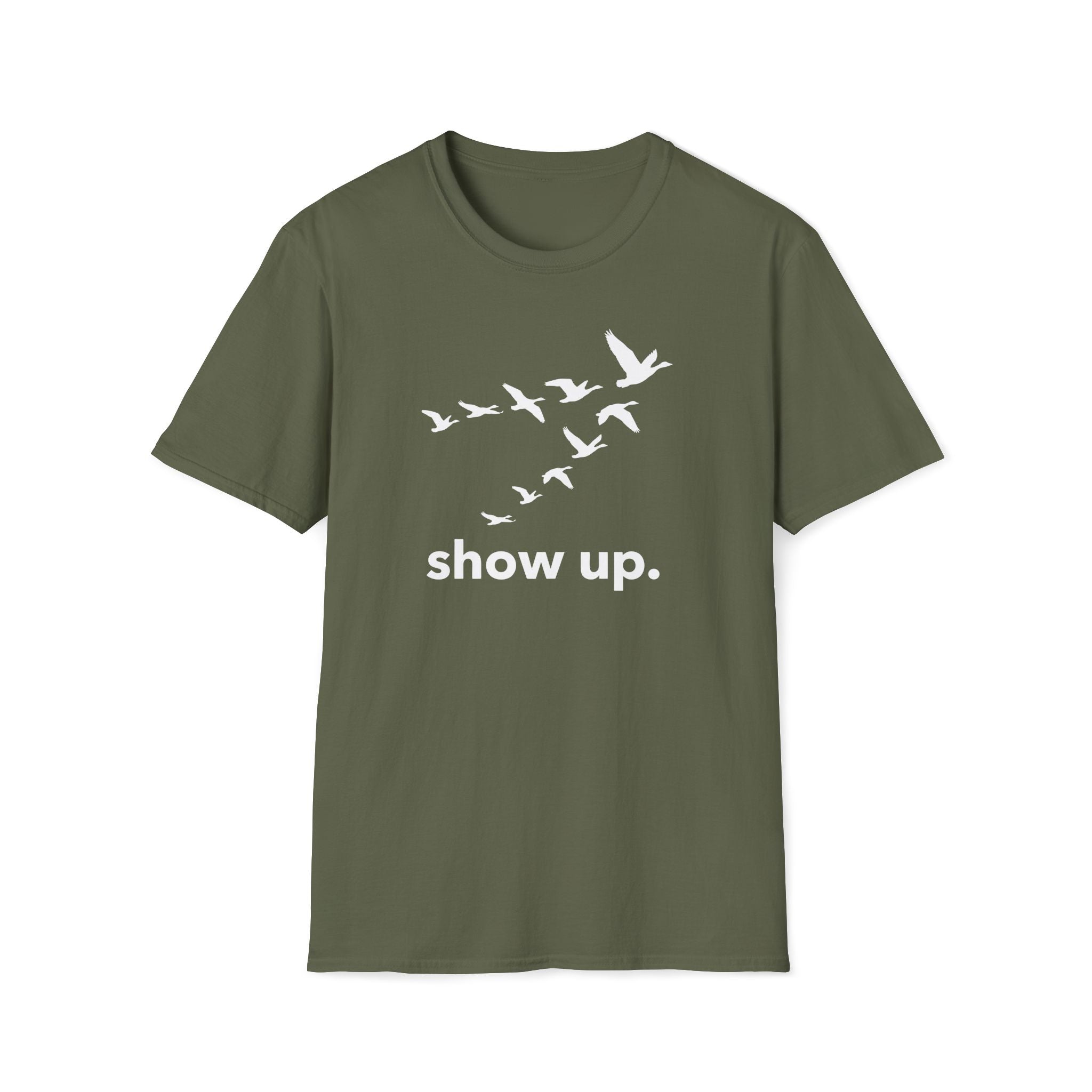 show up. T-Shirt