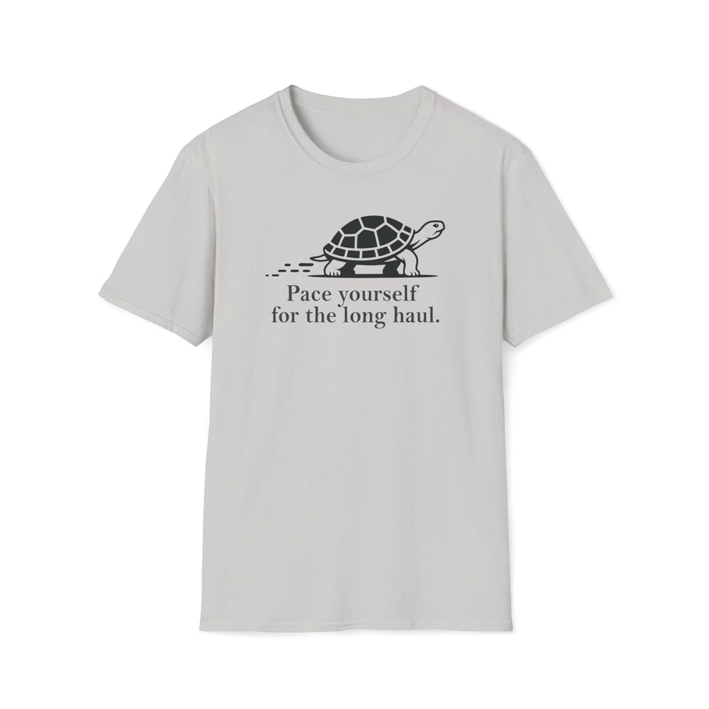 pace yourself for the long haul. T-Shirt